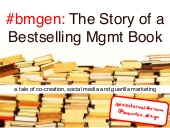 #bmgen: The Story of a Bestselling Management Book