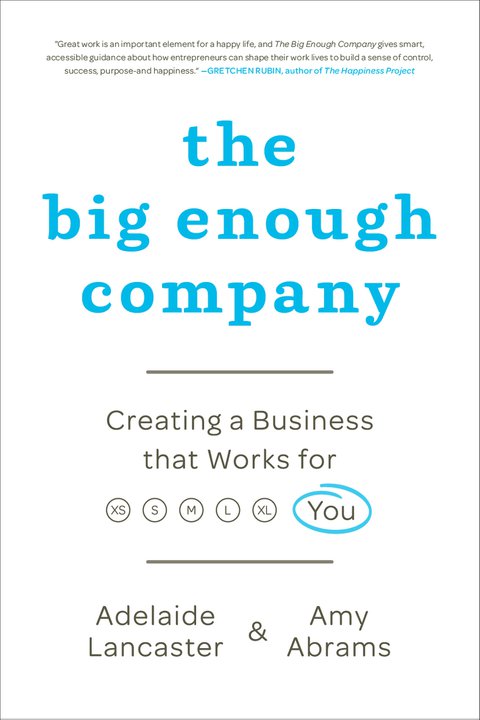 The Big Enough Company